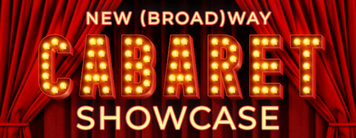 New (Broad)Way Cabaret Showcase